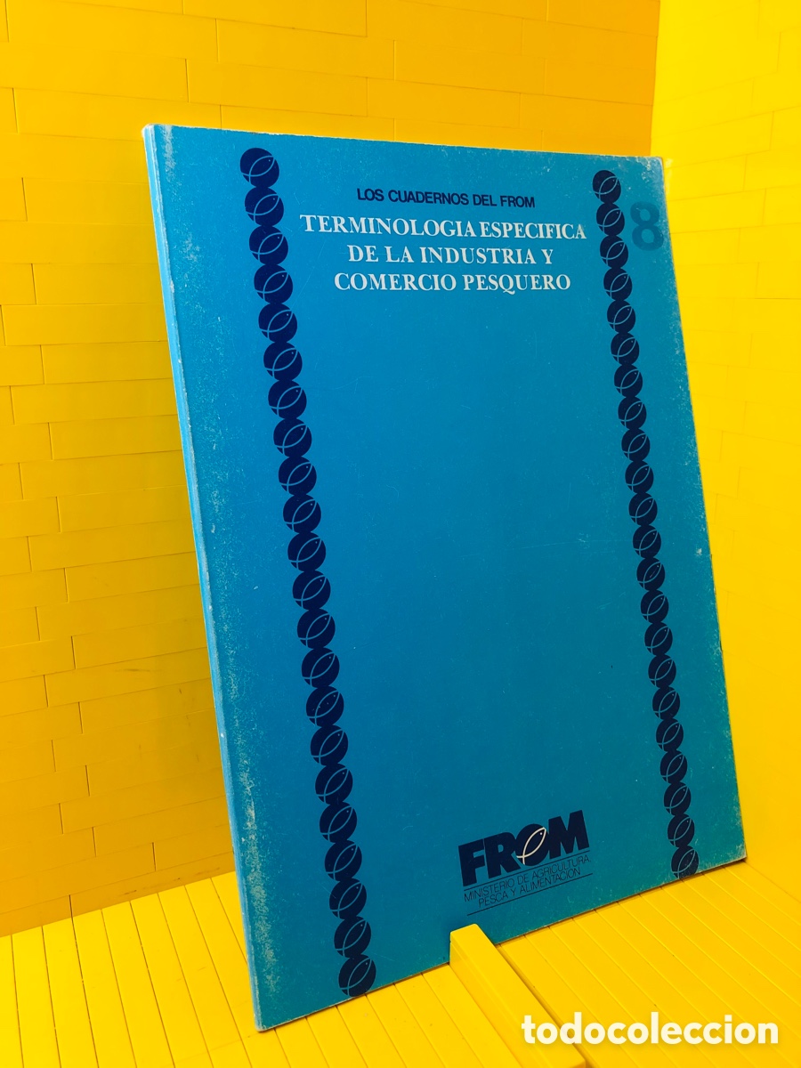 Second hand books: TERMINOLOGIA ESPECIFICA DE LA INDUSTRIA Y COMERCIO PESQUERO CUADERNOS PESCA AGRICULTURA FROM