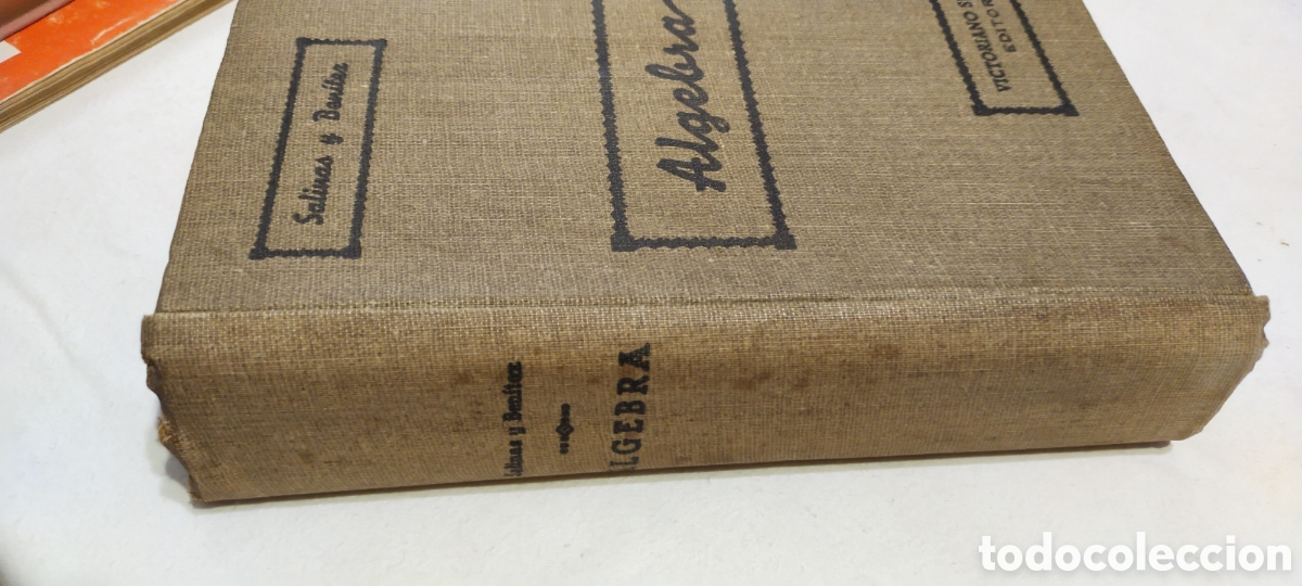 Libros de segunda mano de ciencias: &Aacute;lgebra matem&aacute;ticas 1939 Ignacio Salinas Manuel Ben&iacute;tez - Foto 2