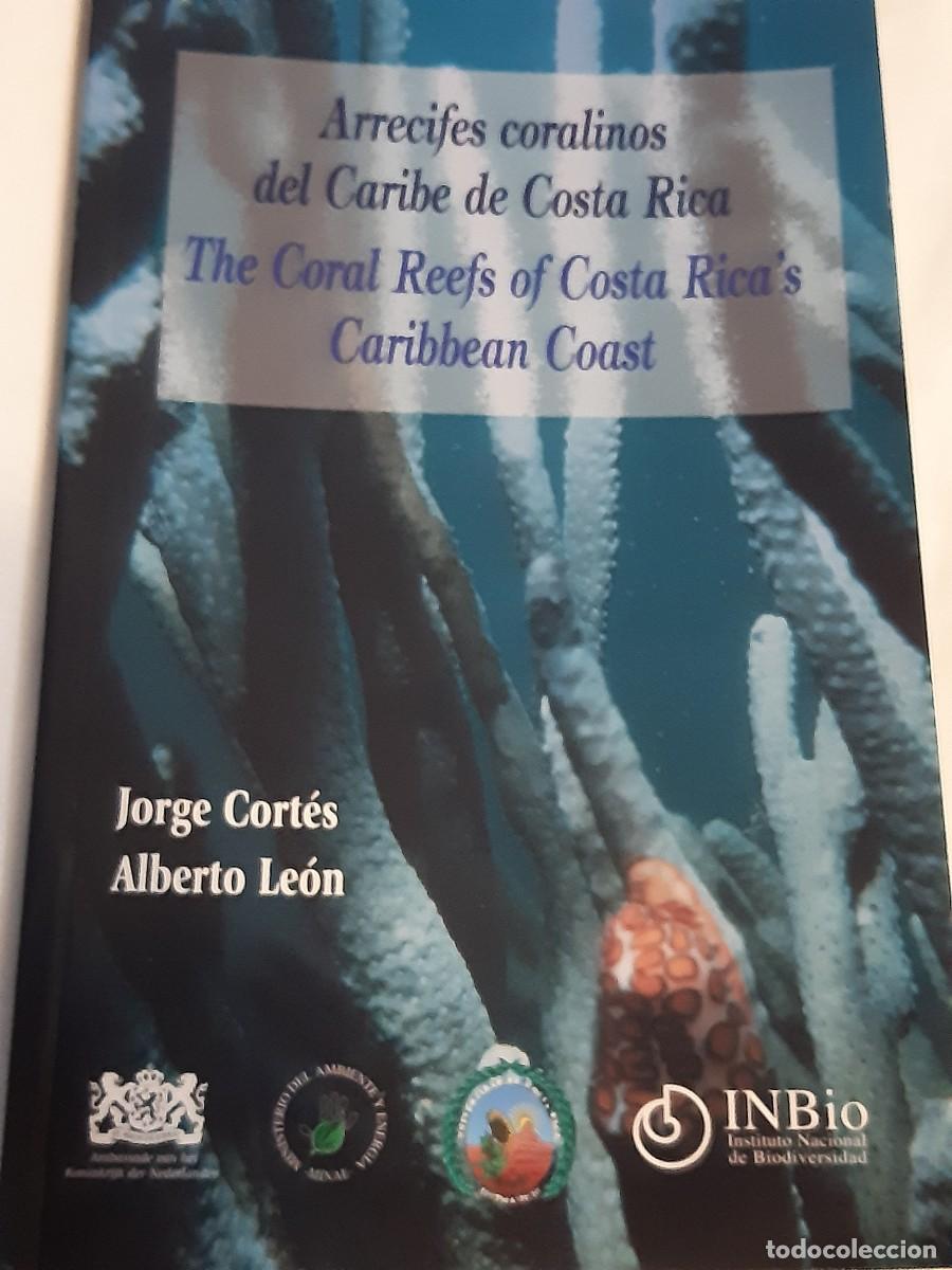 Libri di seconda mano: Arrecifes coralinos del Caribe de Costa Rica Jorge Cort&eacute;s Alberto Le&oacute;n