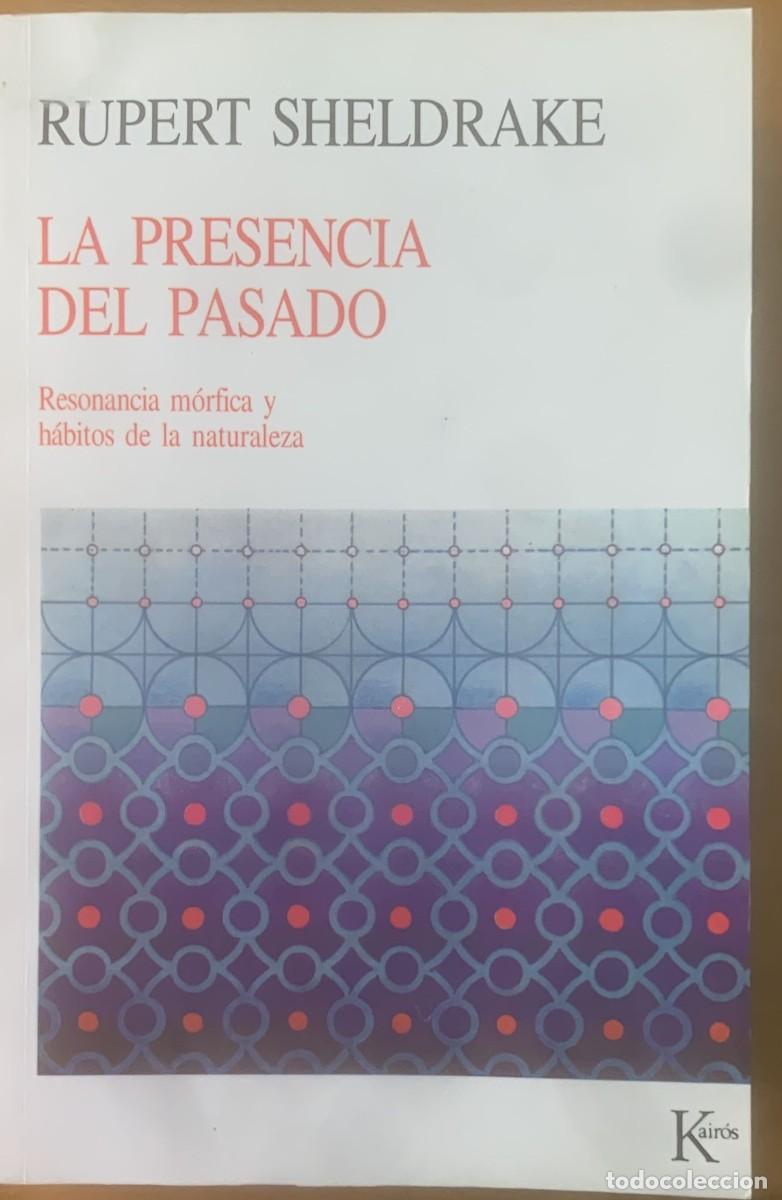 Libros de segunda mano: La Presencia del Pasado, de Rupert Sheldrake - Foto 1