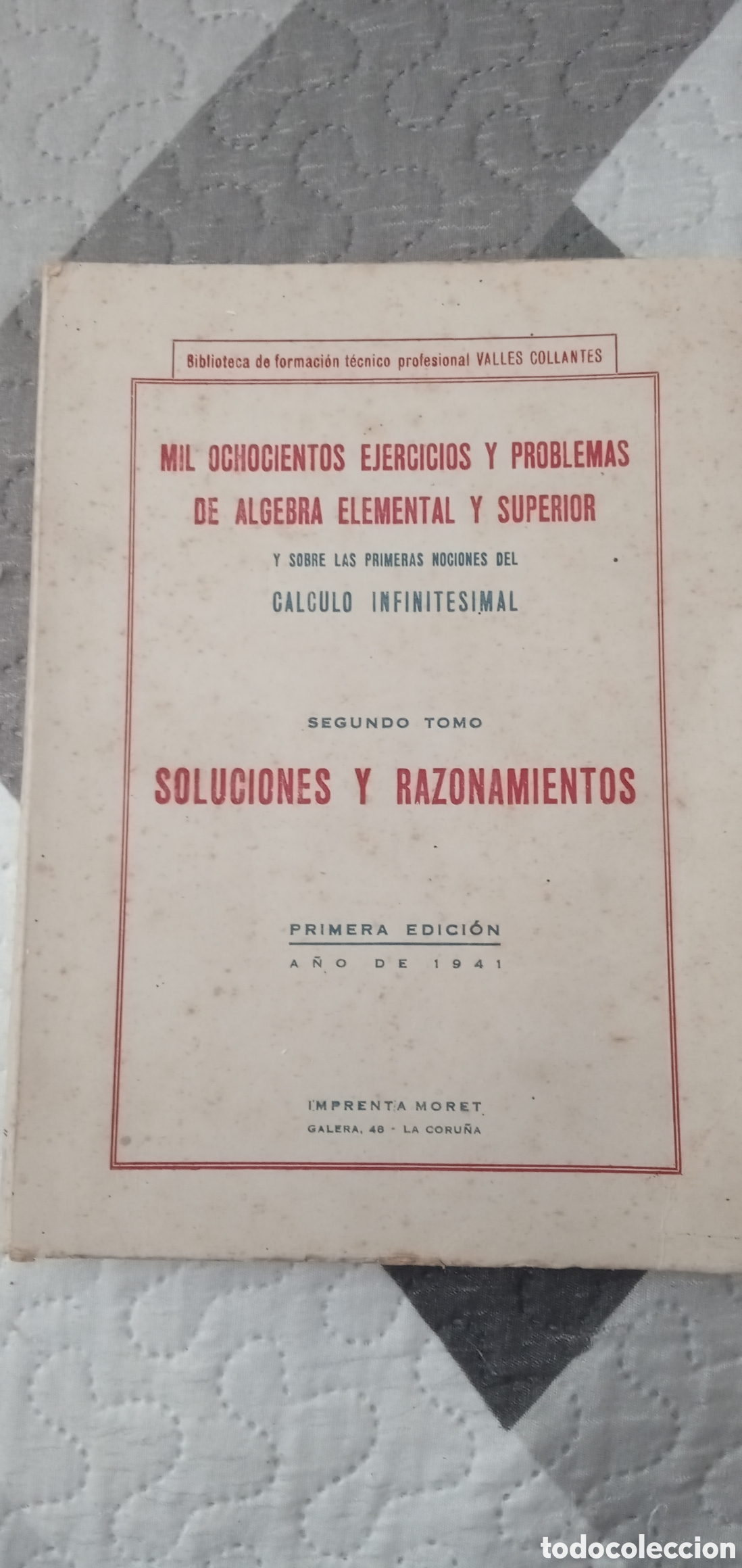 Libros de segunda mano de ciencias: Mil ochocientos ejercicios y problemas de algebra elemental y superior.1941. - Foto 1