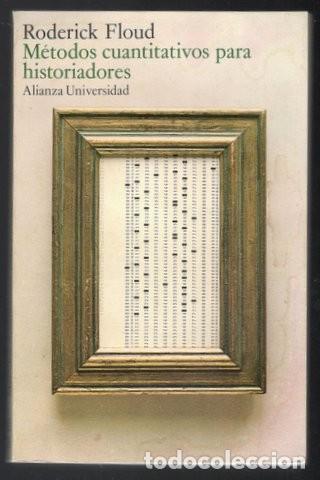 Gebrauchte B&uuml;cher der Wissenschaften: FLOUD, RODERICK: METODOS CUANTITATIVOS PARA HISTORIADORES