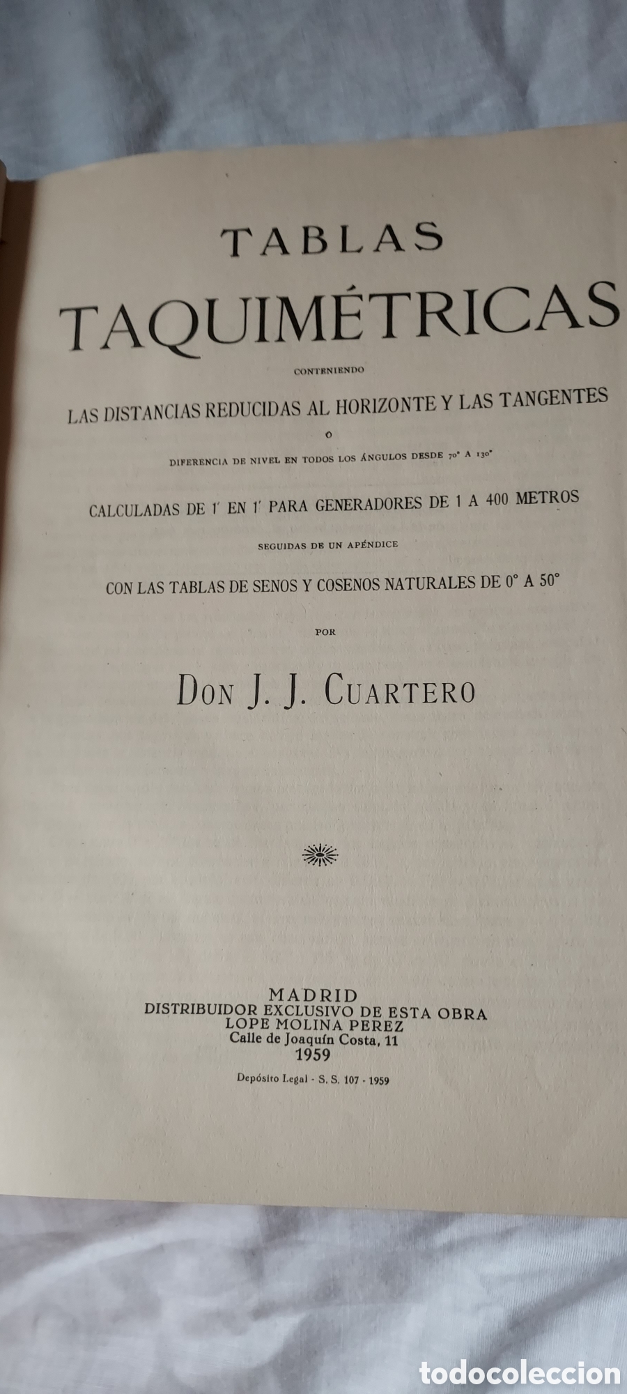 Libros de segunda mano de ciencias: TABLAS TAQUIMETRICAS.J.J.CUARTERO.MADRID 1959 - Foto 3