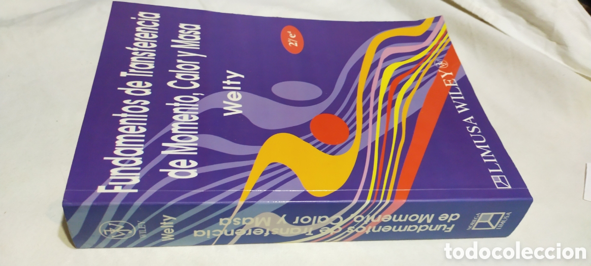 Libros de segunda mano de ciencias: Fundamentos de transferencia de momento calor y masa welty - Foto 2