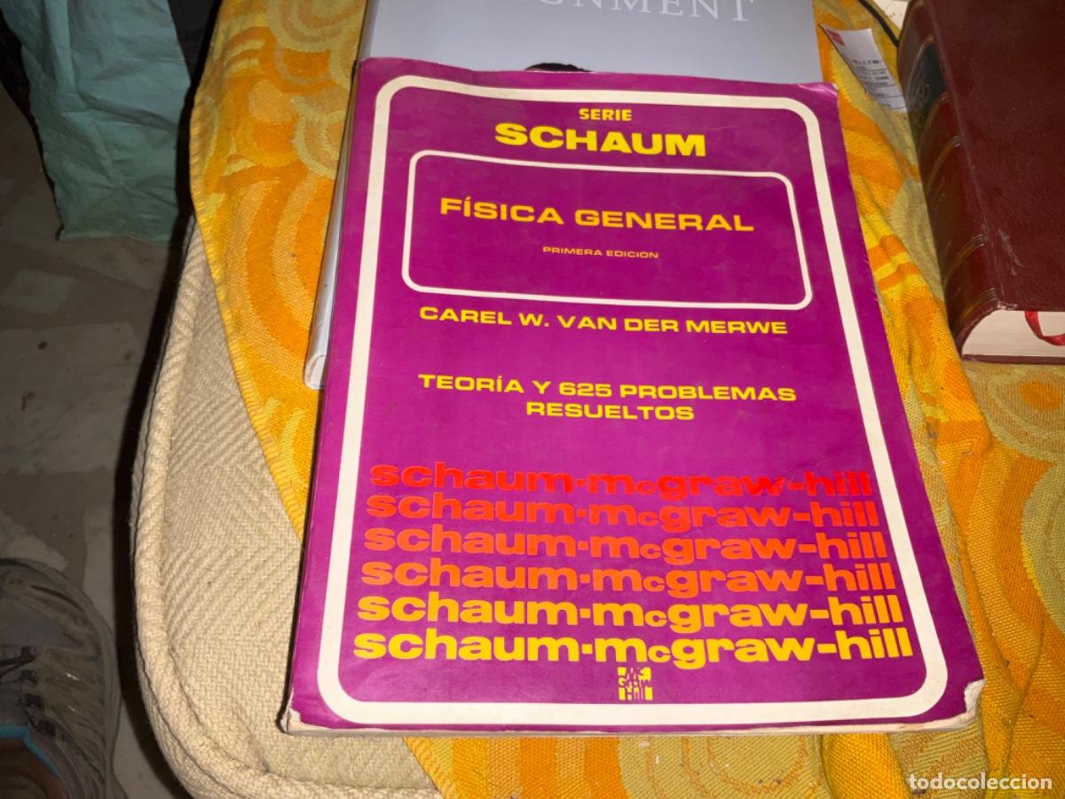 Second hand books of Sciences: Shaum Mc graw-Hill Fisica general teoria y 625 problemas resueltos