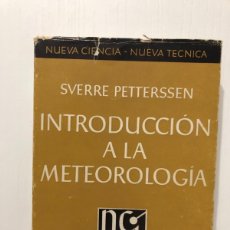 Libros de segunda mano de Ciencias: SVERRE PETTERSSEN: - INTRODUCCIÓN A LA METEOROLOGÍA - (1962)