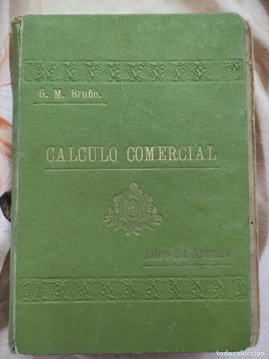 Libros de segunda mano de ciencias: CALCULO COMERCIAL. GRU&Ntilde;O - Foto 1