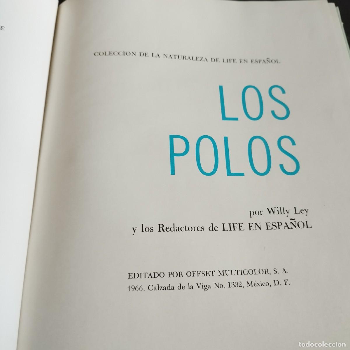 Libros de segunda mano: LOS POLOS / WILLY LEY / CONSO 17-20 E / LIFE - Foto 3