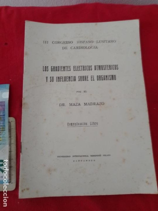 Libri di seconda mano: Los Gradientes El&eacute;ctricos Atmosf&eacute;ricos... DEDICADO POR EL AUTOR. - Maza Madrazo, Dr.