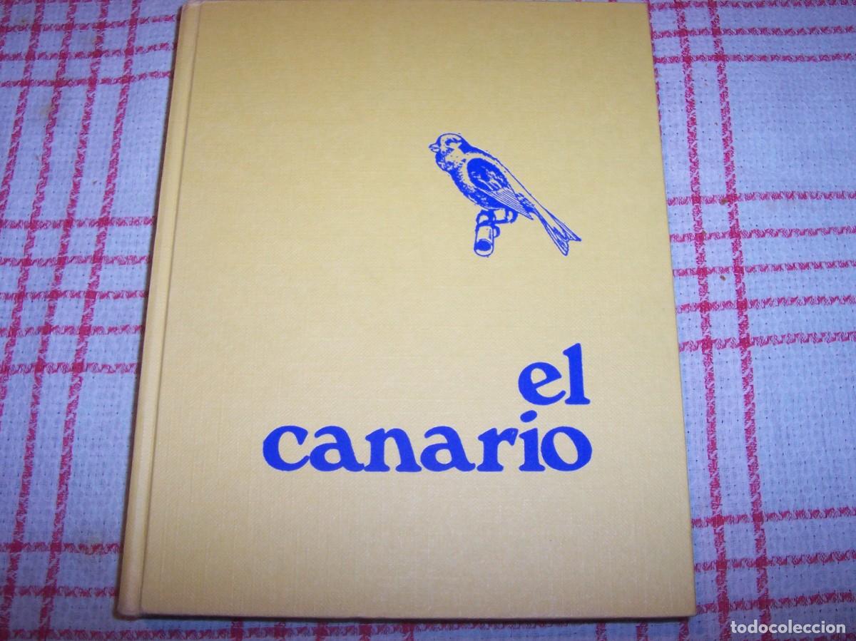 Libros de segunda mano: EL CANARIO. CANARICULTURA - Foto 3