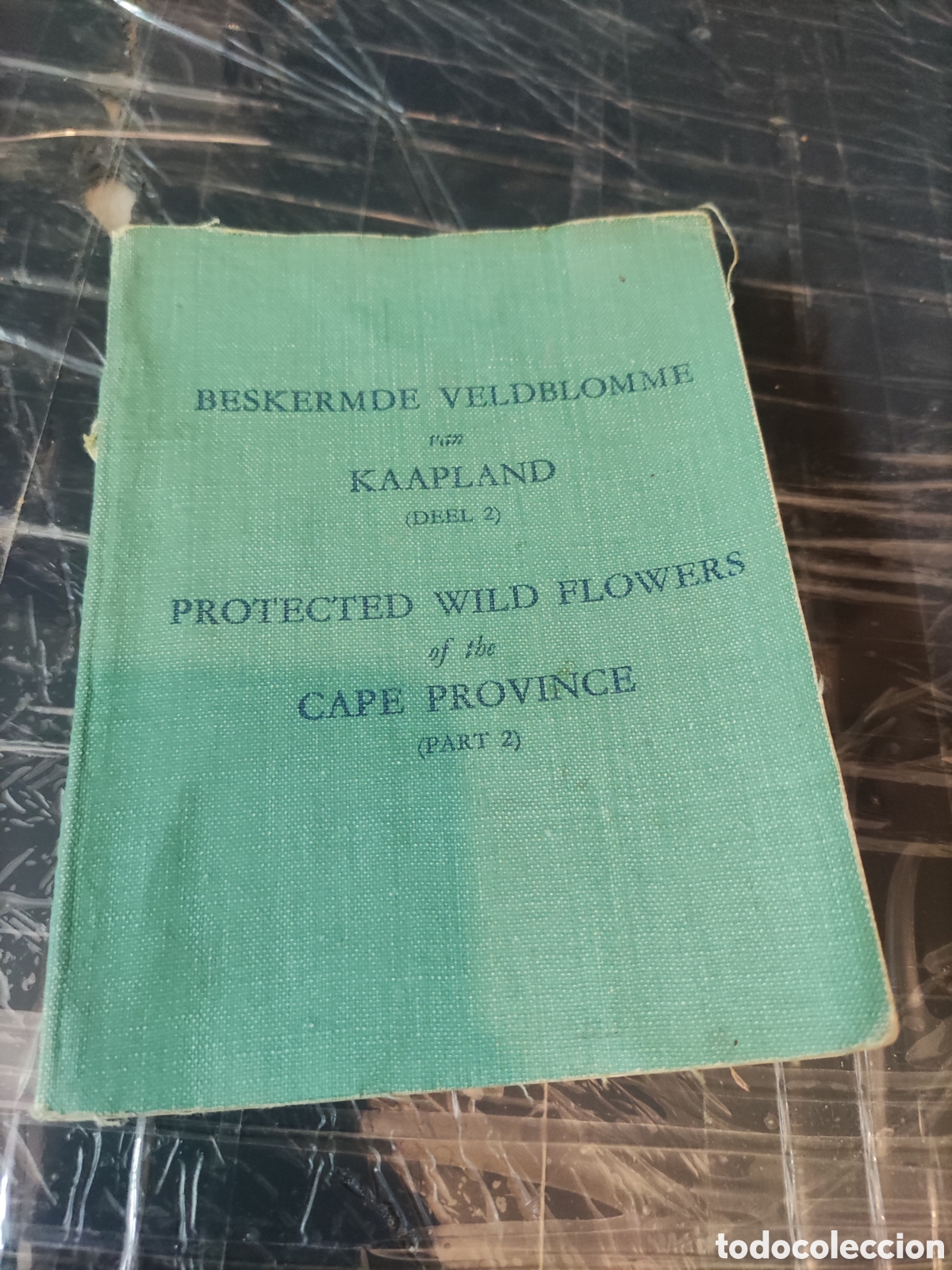 Second hand books: Flores Silvestres Protegidas de Tierra del Cabo. 2&deg; parte.
