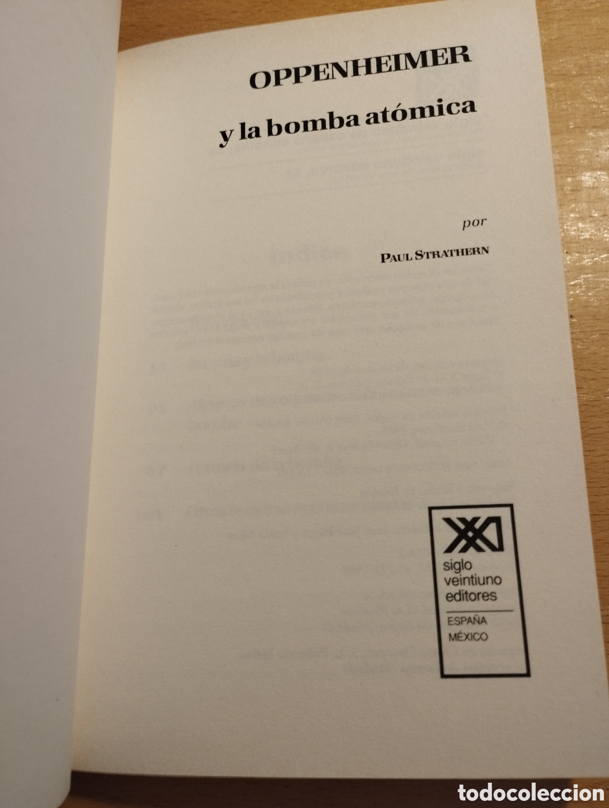 Libros de segunda mano de ciencias: OPPENHEIMER Y LA BOMBA AT&Oacute;MICA (PAUL STRATHERN) - Foto 2