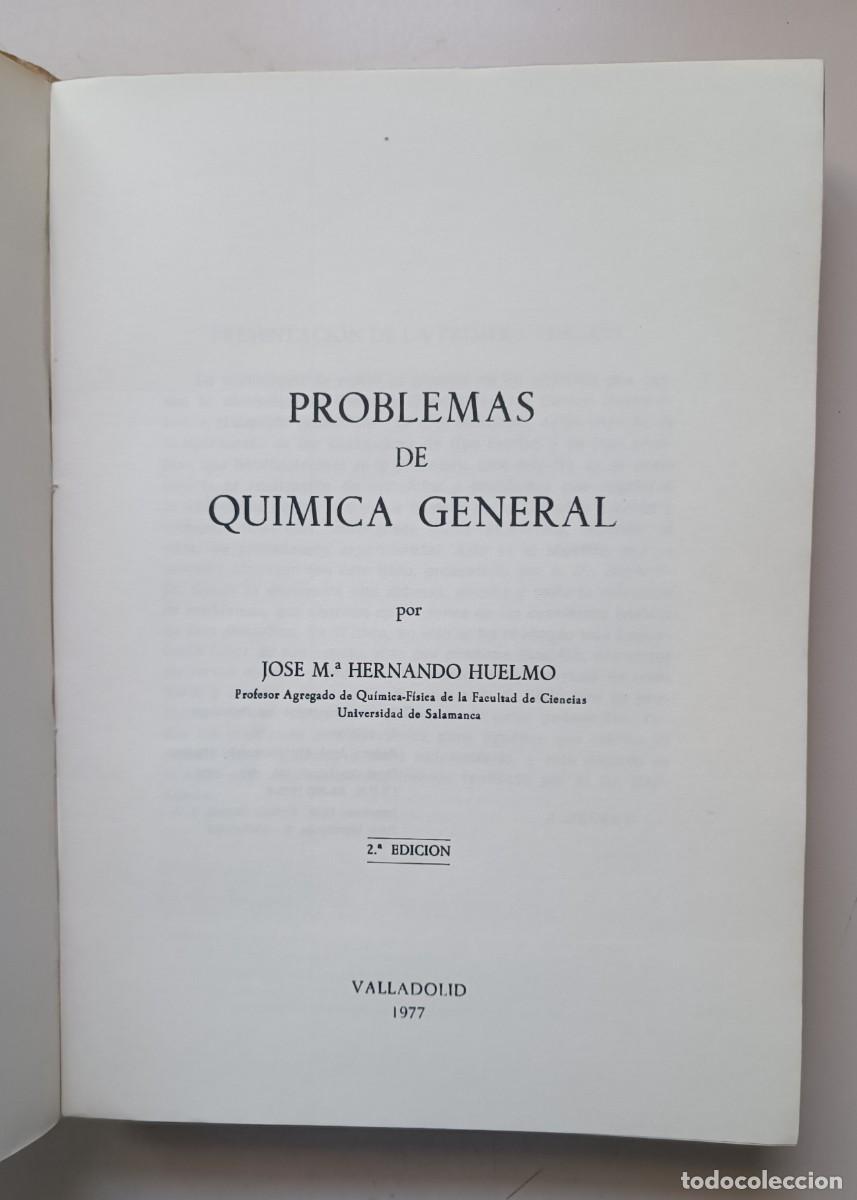 Libros de segunda mano de ciencias: PROBLEMAS DE QU&Iacute;MICA GENERAL Jos&eacute; Mar&iacute;a Hernando Huelmo - Foto 4