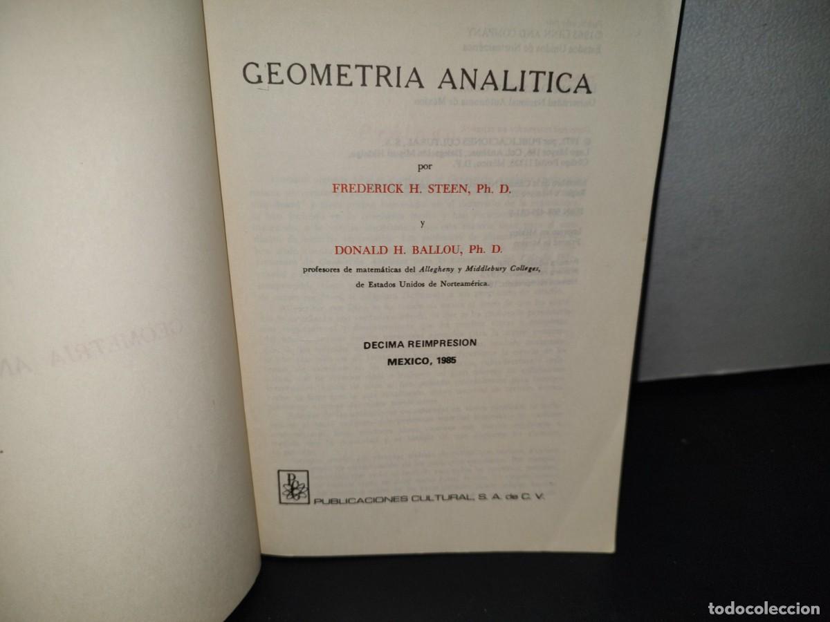 Libros de segunda mano de ciencias: 182- GEOMETR&Iacute;A ANAL&Iacute;TICA - STEEN BALLOU - Foto 3