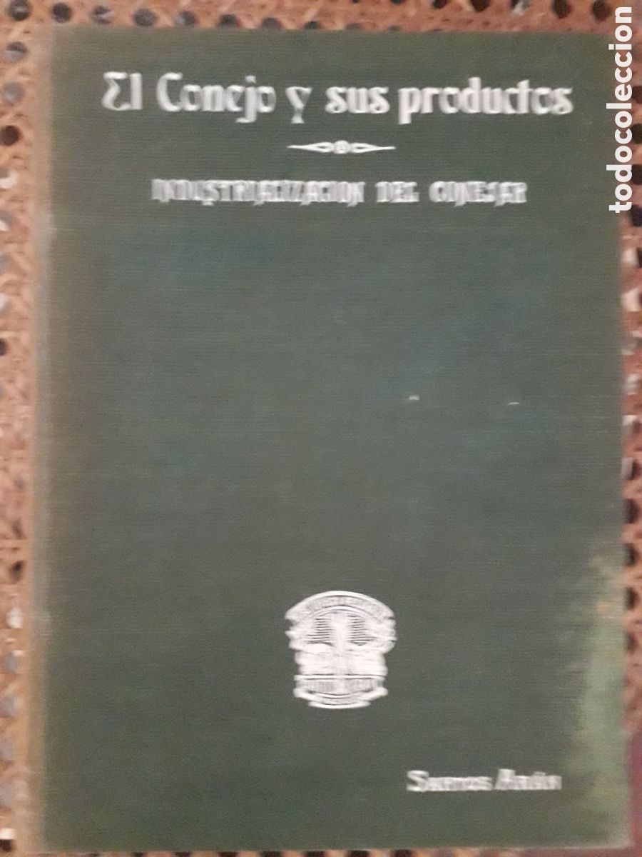 Libros de segunda mano: El Conejo y sus Productos . Santos Ar&aacute;n - Foto 1