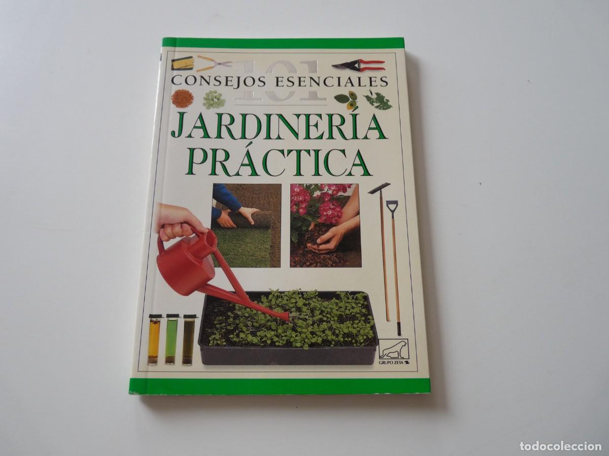 Second hand books: 101 CONSEJOS ESENCIALES DE JARDINER&Iacute;A PR&Aacute;CTICA de PIPPA GREENWOOD REF: 3-290