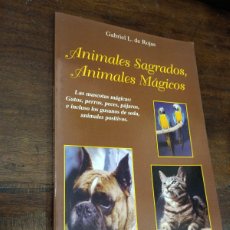 Libros de segunda mano: ANIMALES SAGRADOS, ANIMALES MÁGICOS. L. DE ROJAS, G. KARMA. 7. LA OTRA MAGIA, 1996