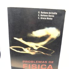 Libros de segunda mano de Ciencias: PROBLEMAS DE FISICA. S. BURBANO/E. BURBANO GARCIA/C. GRACIA MUÑOZ. 1994. PAGS : 949.