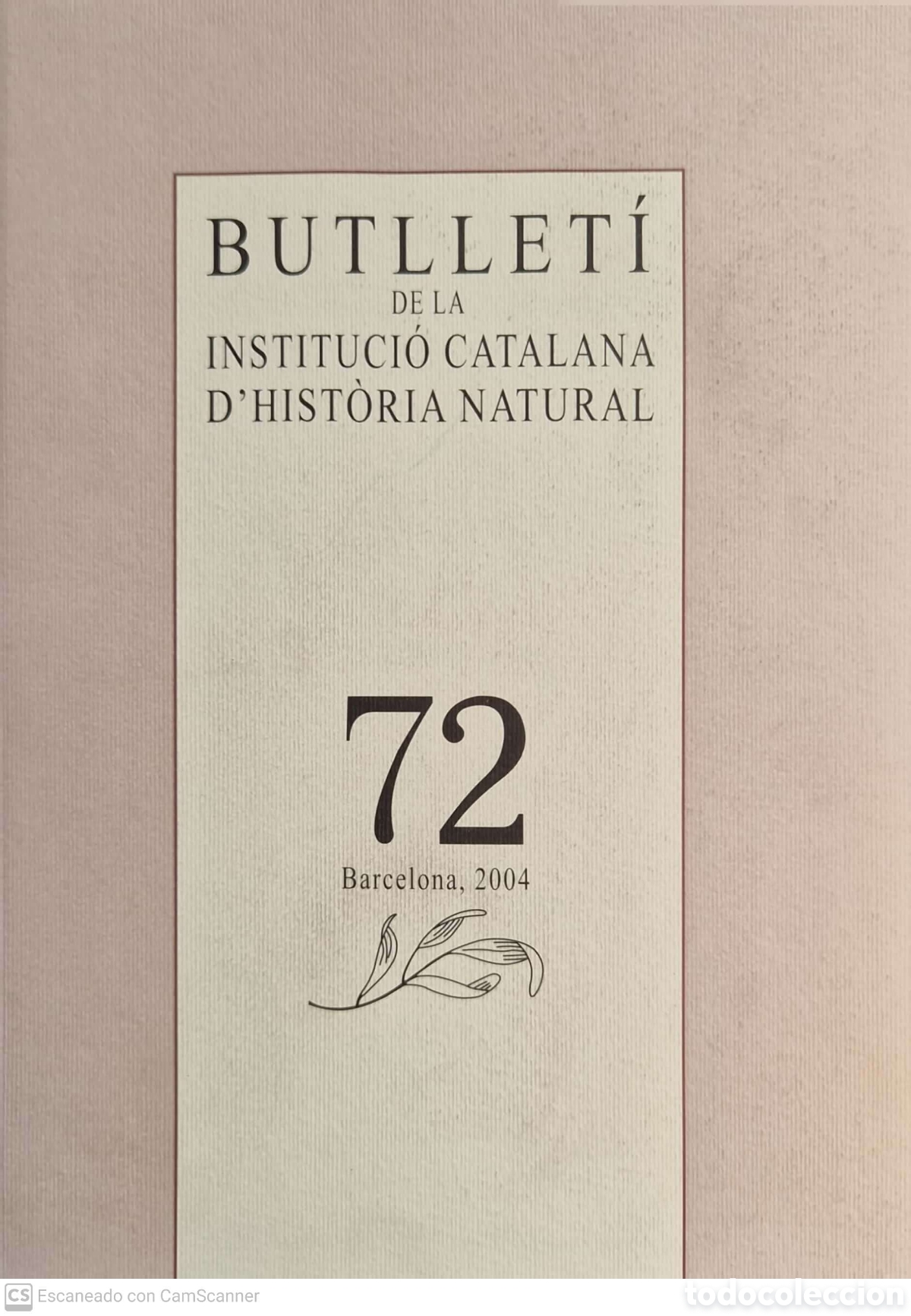Libros de segunda mano: Butllet&iacute; de la Instituci&oacute; Catalana d'Historia Natural, n, 72 (2004), lengua catalana