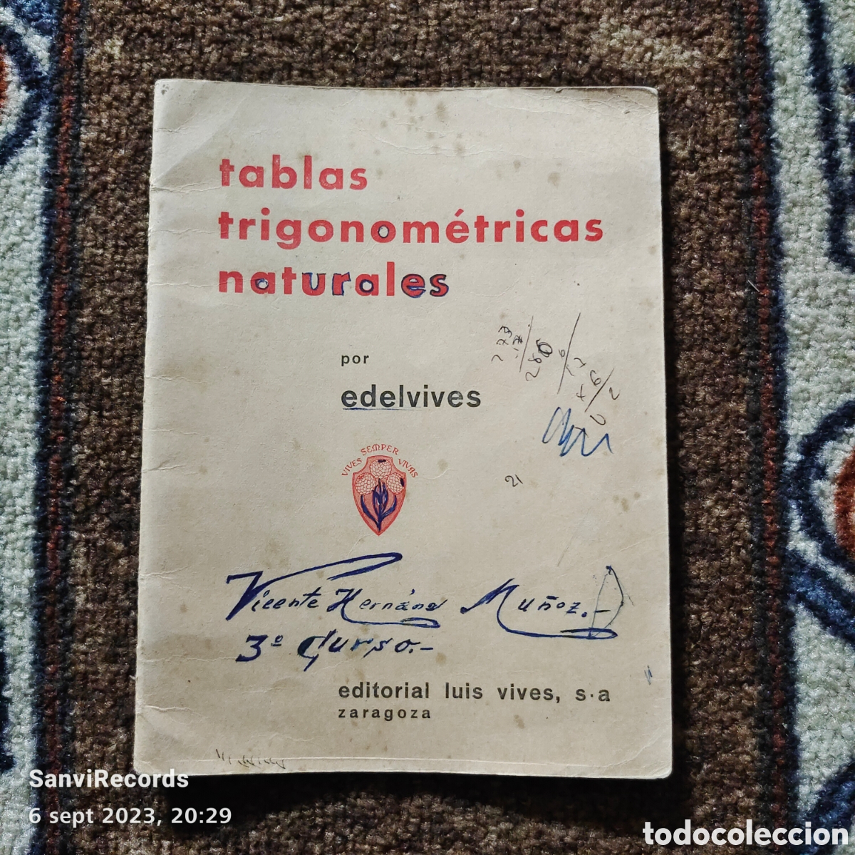 Libros de segunda mano de ciencias: TABLAS TRIGONOM&Eacute;TRICAS NATURALES (EDELVIVES, EDITORIAL LUIS VIVES) - Foto 1