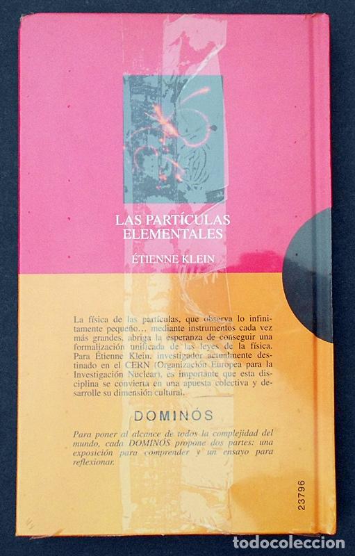 Libros de segunda mano de ciencias: Las part&iacute;culas elementales - &Eacute;tienne Klein - NUEVO - Foto 2