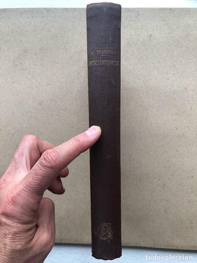 Libros de segunda mano de ciencias: Mecanismos (C&aacute;lculo y Construcci&oacute;n) / Celso M&aacute;ximo / Dossat / - Foto 3