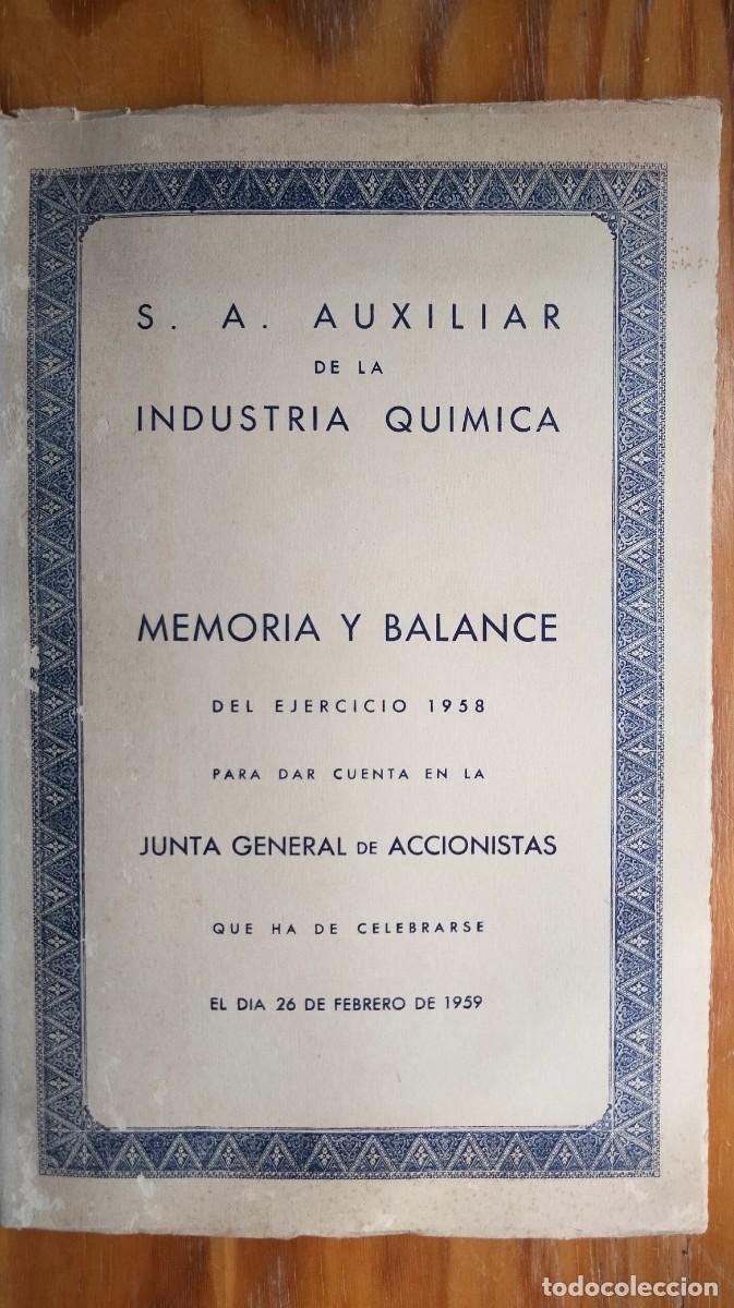 Gebrauchte B&uuml;cher der Wissenschaften: MEMORIA Y BALANCE 1958 DE LA EMPRESA S.A. AUXILIAR DE LA INDUSTRIA QU&Iacute;MICA