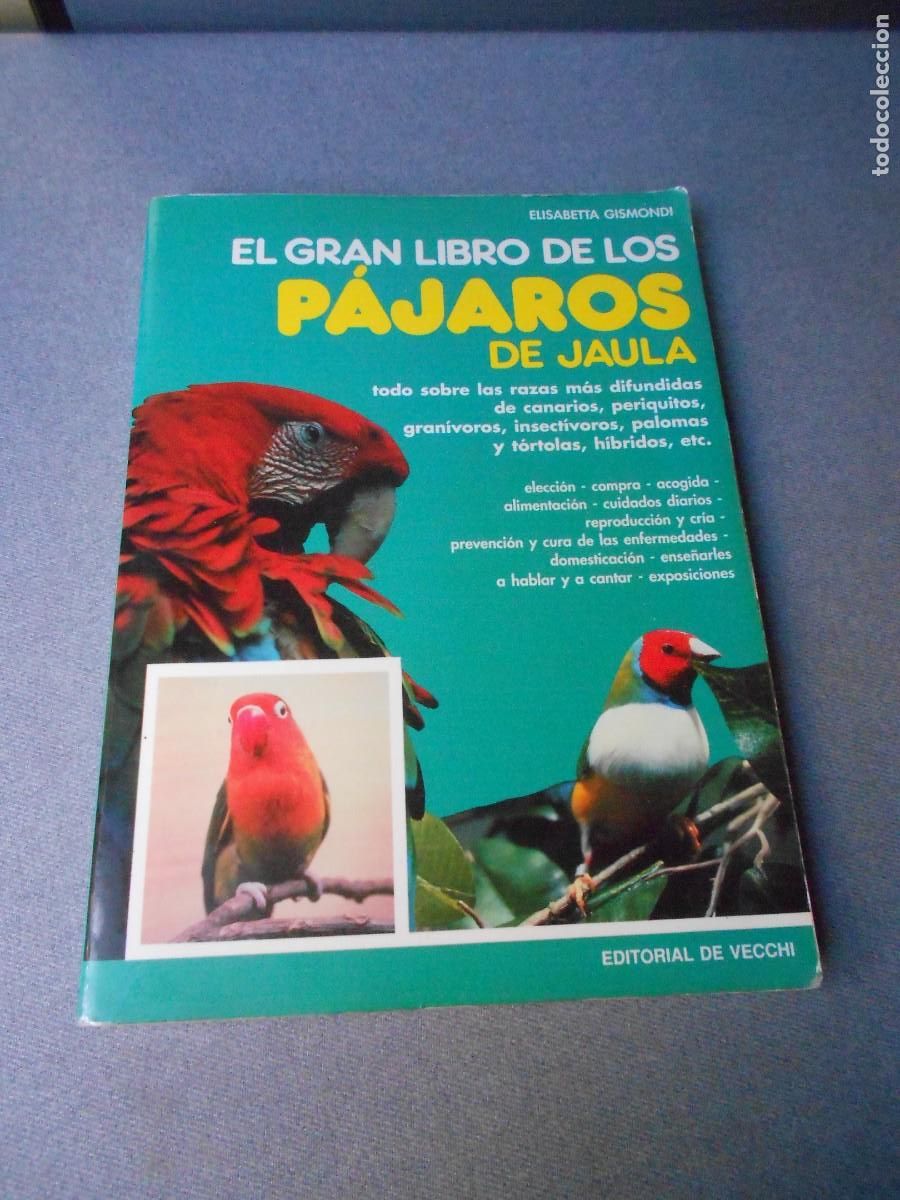 Second hand books: EL GRAN LIBRO DE LOS PAJAROS DE JAULA
