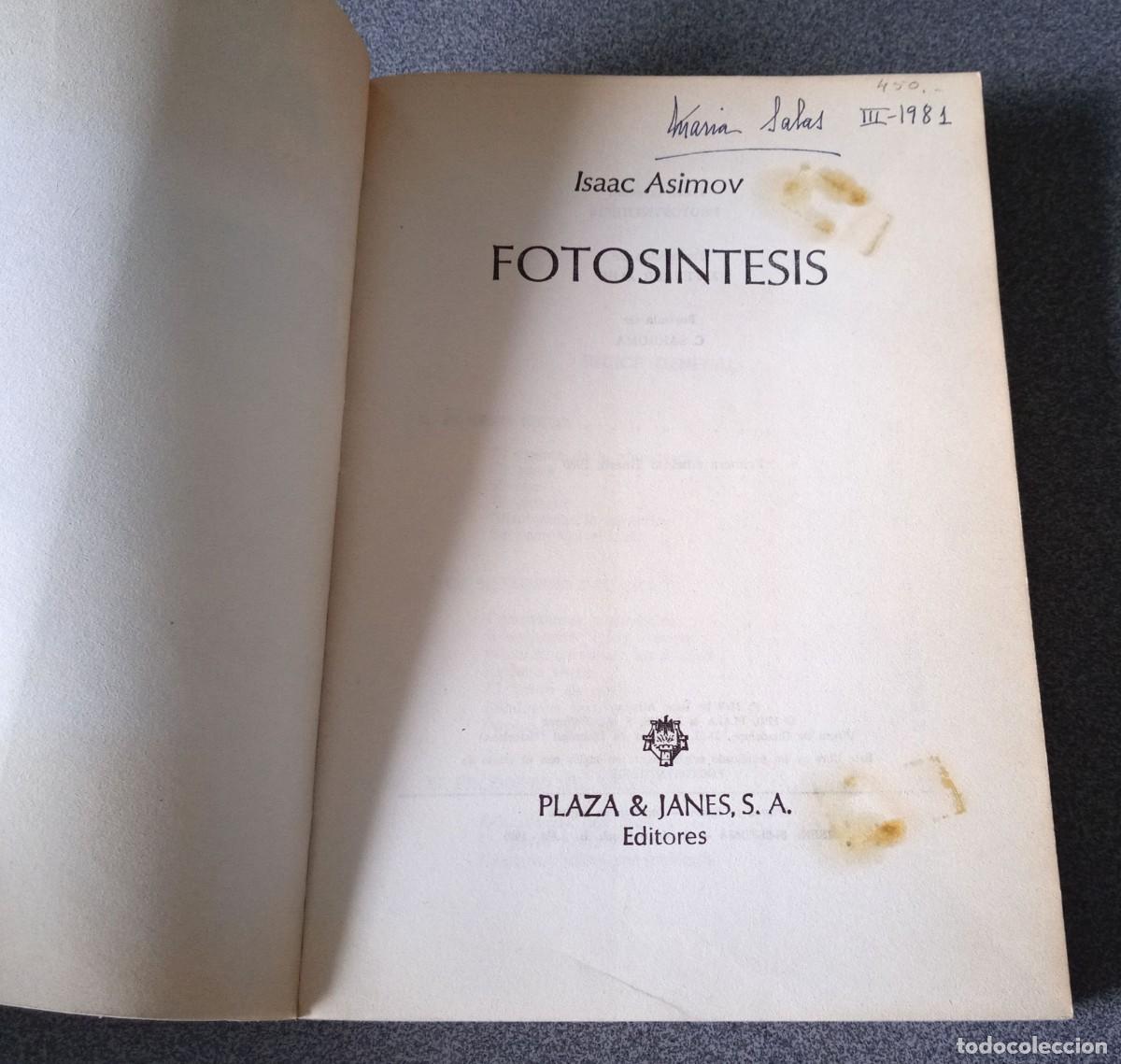 Libros de segunda mano: La Fotos&iacute;ntesis Isaac Asimov - Foto 3