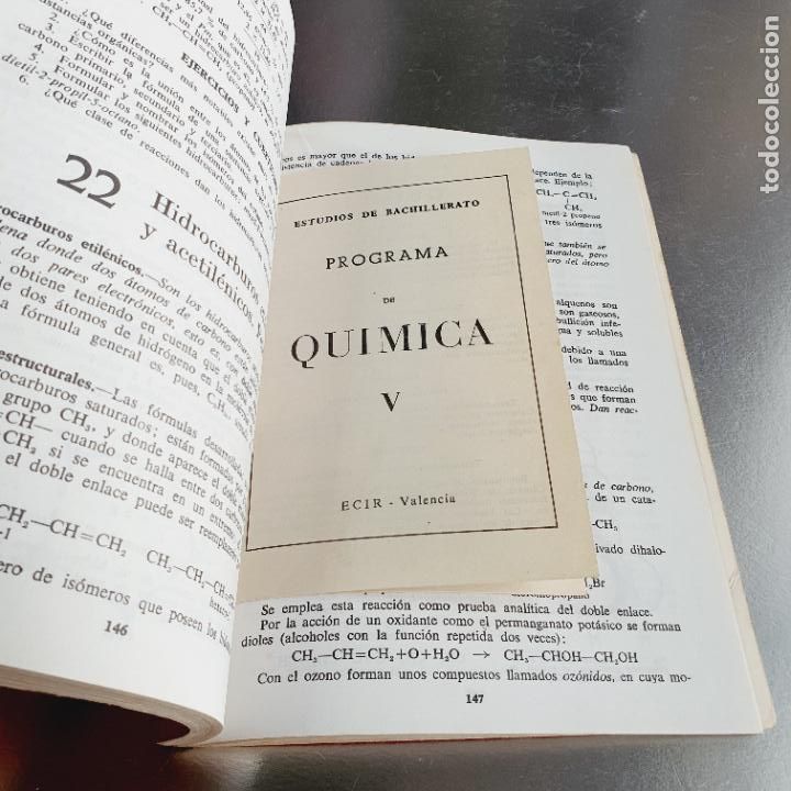 Libros de segunda mano de ciencias: LIBRO-QU&Iacute;MICA V-E.NAGORE-PROGRAMA-COLECCIONISTAS-EXCELENTE. - Foto 7