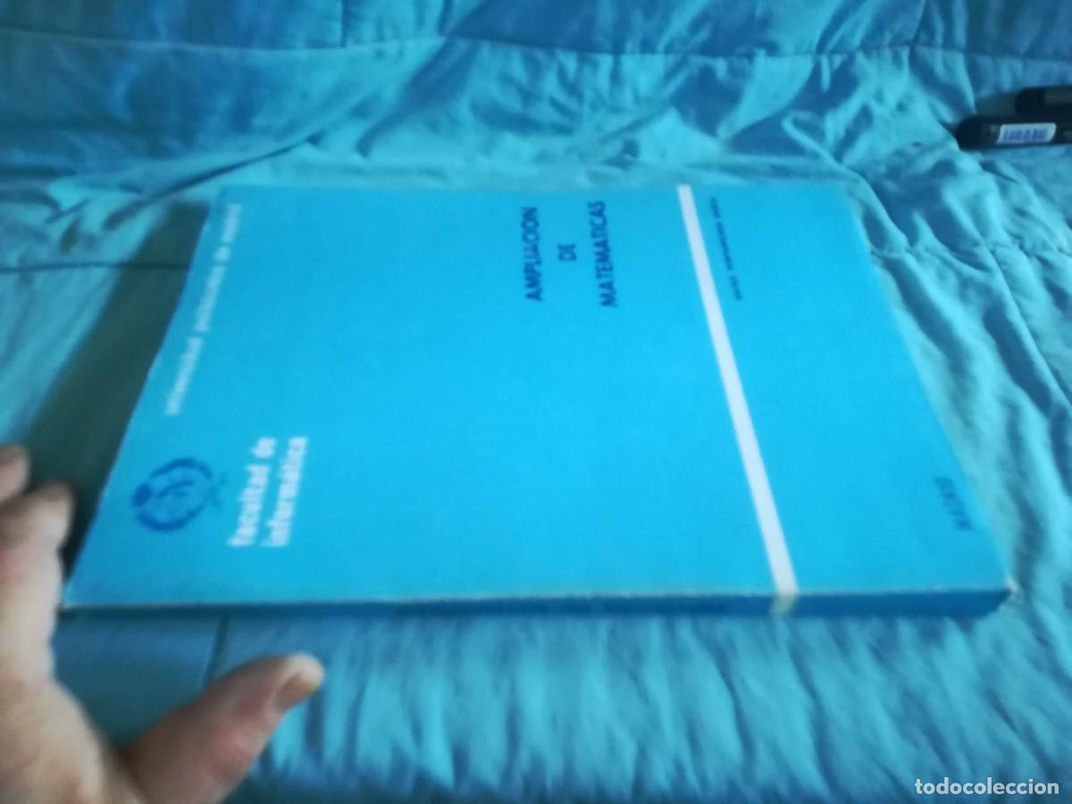 Libros de segunda mano de ciencias: AMPLIACION MATEMATICAS / CONS604C / FACULTAD INFORMATICA - Foto 1