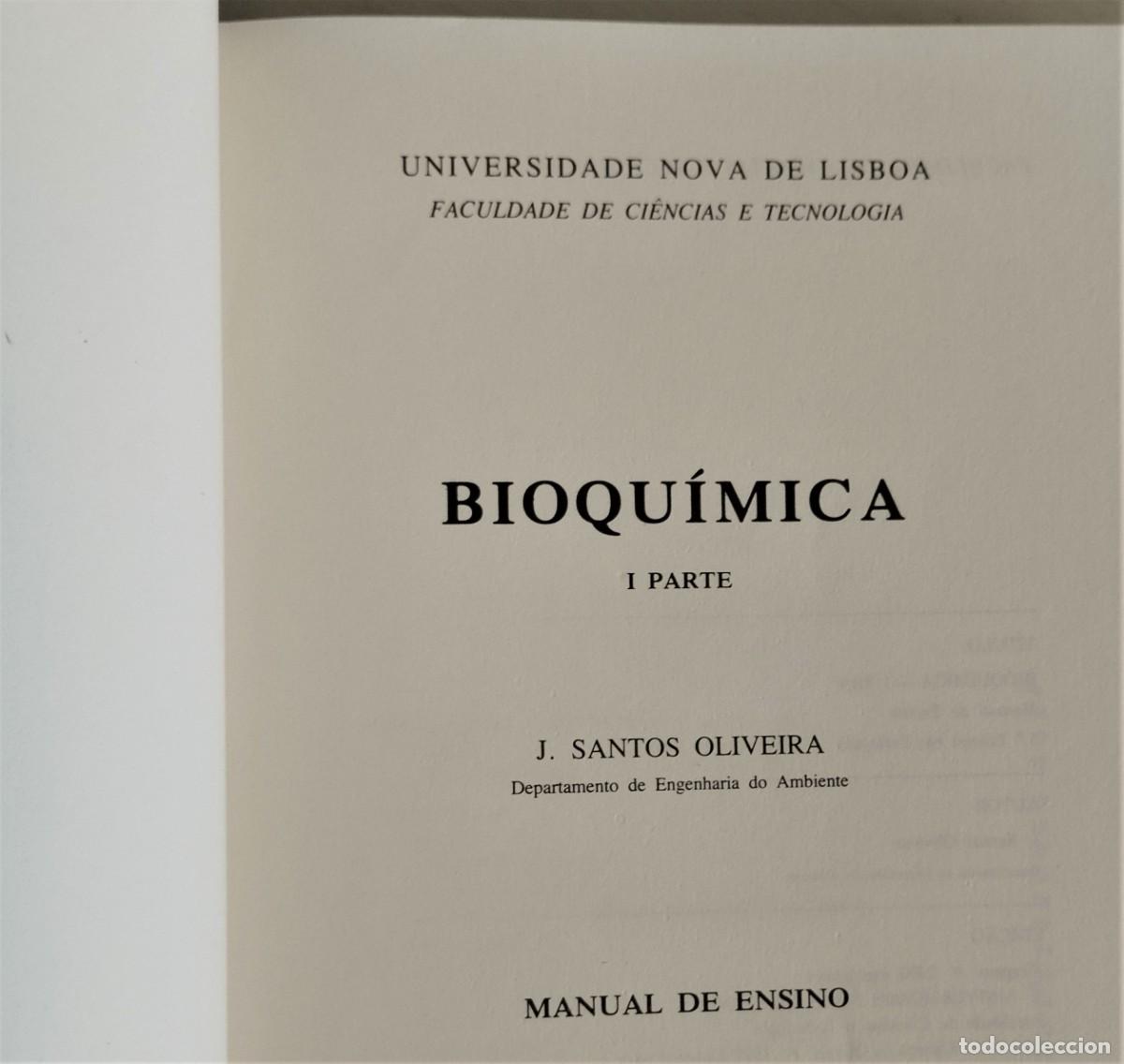 Libros de segunda mano de ciencias: Bioqu&iacute;mica ( I, II e III) de J. Santos Oliveira - Foto 5