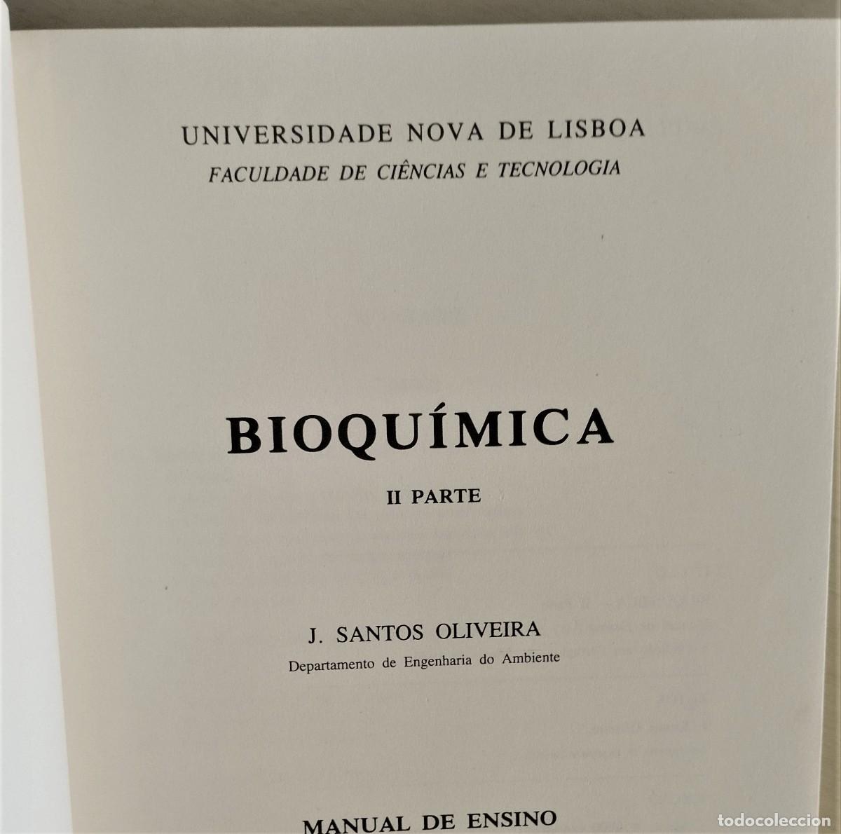 Libros de segunda mano de ciencias: Bioqu&iacute;mica ( I, II e III) de J. Santos Oliveira - Foto 9