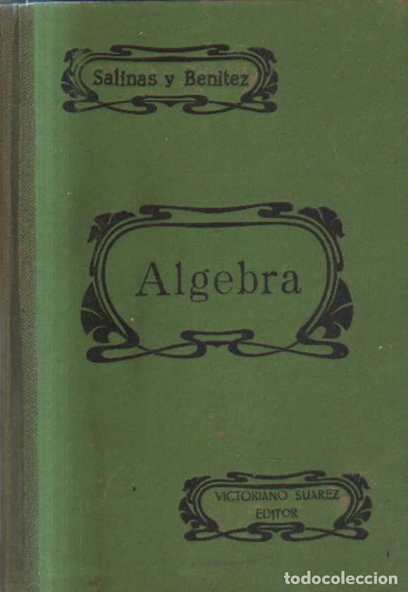 Libros de segunda mano de ciencias: ALGEBRA. BENITEZ, Y SALINAS. A-MAT-568 - Foto 1