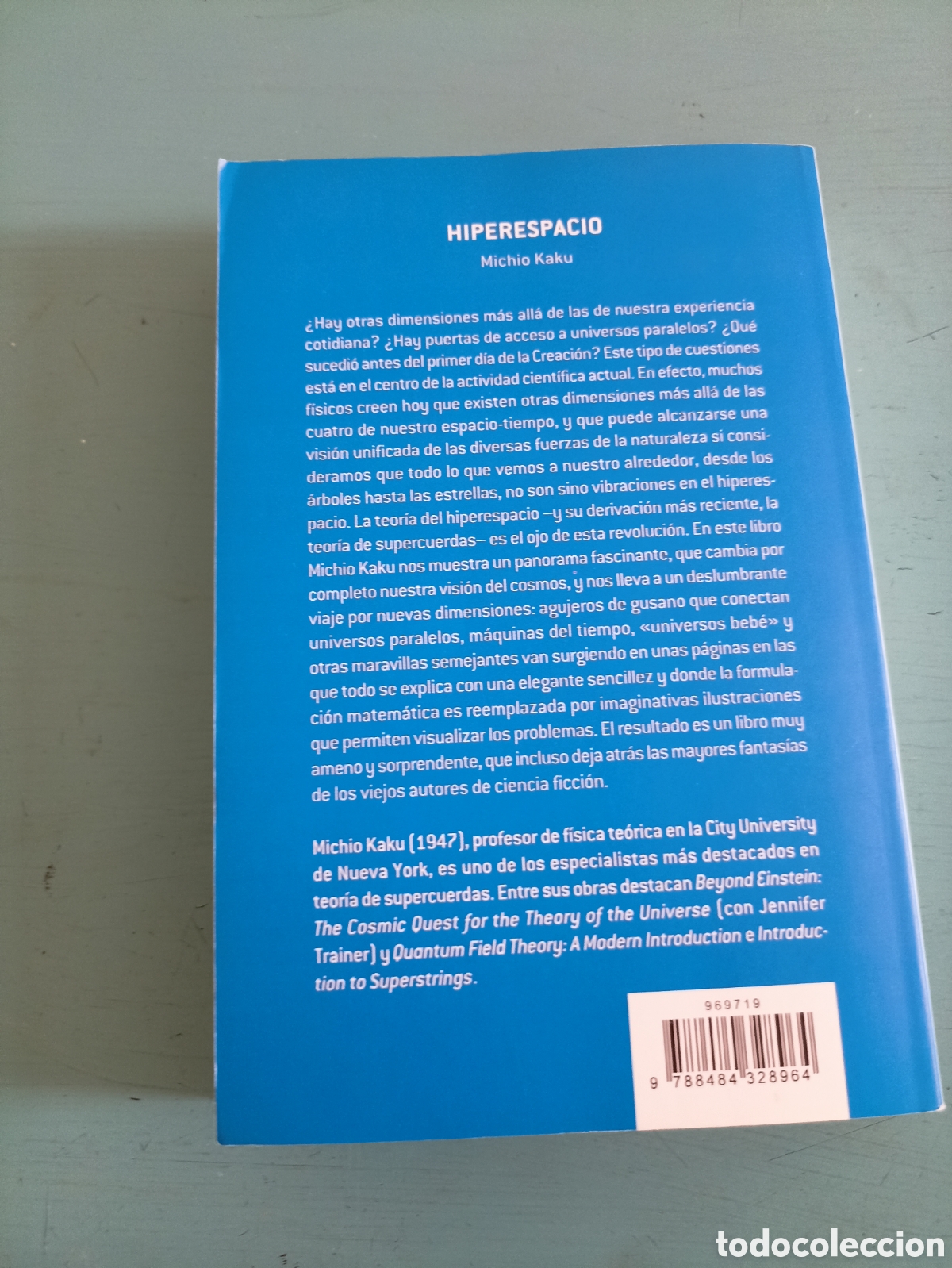 Libros de segunda mano de ciencias: Hiperespacio. Michio Kaku. Barcelona 2010 - Foto 5