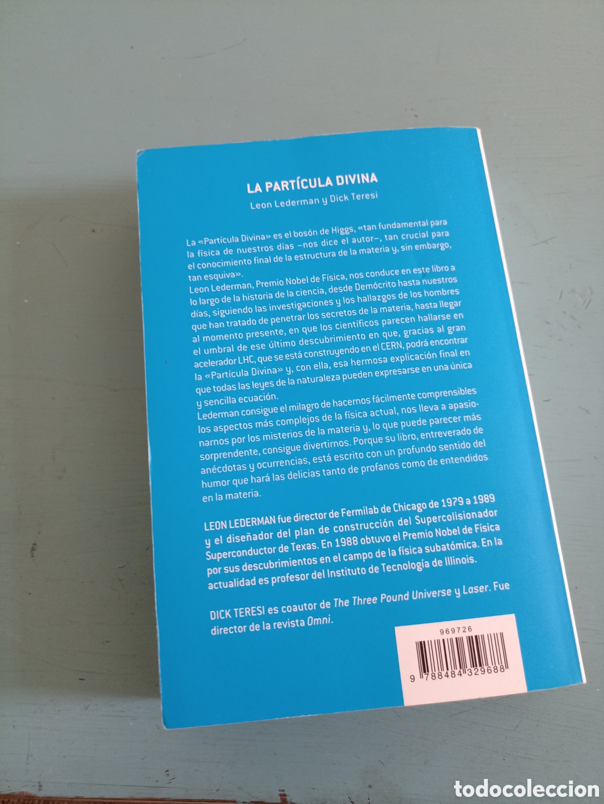 Libros de segunda mano de ciencias: La Part&iacute;cula Divina. Le&oacute;n Lederman y Dick Teresi. Barcelona 2010 - Foto 6