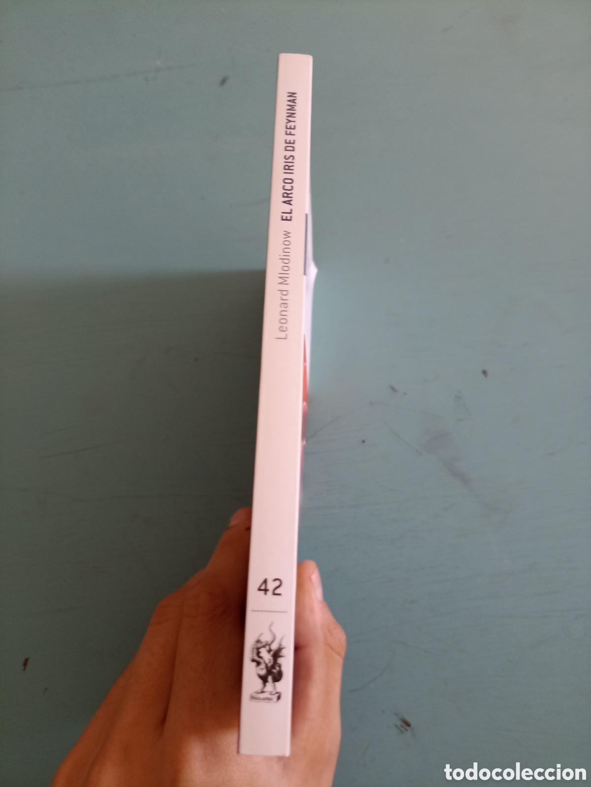 Libros de segunda mano de ciencias: El Arco Iris de Feynman. Leonard Mlodinow. Barcelona 2009 - Foto 2