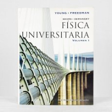 Libros de segunda mano de Ciencias: FÍSICA UNIVERSITARIA TOMO 1 YOUNG FREEDMAN SEARS ZEMANSKY 12 EDICIÓN