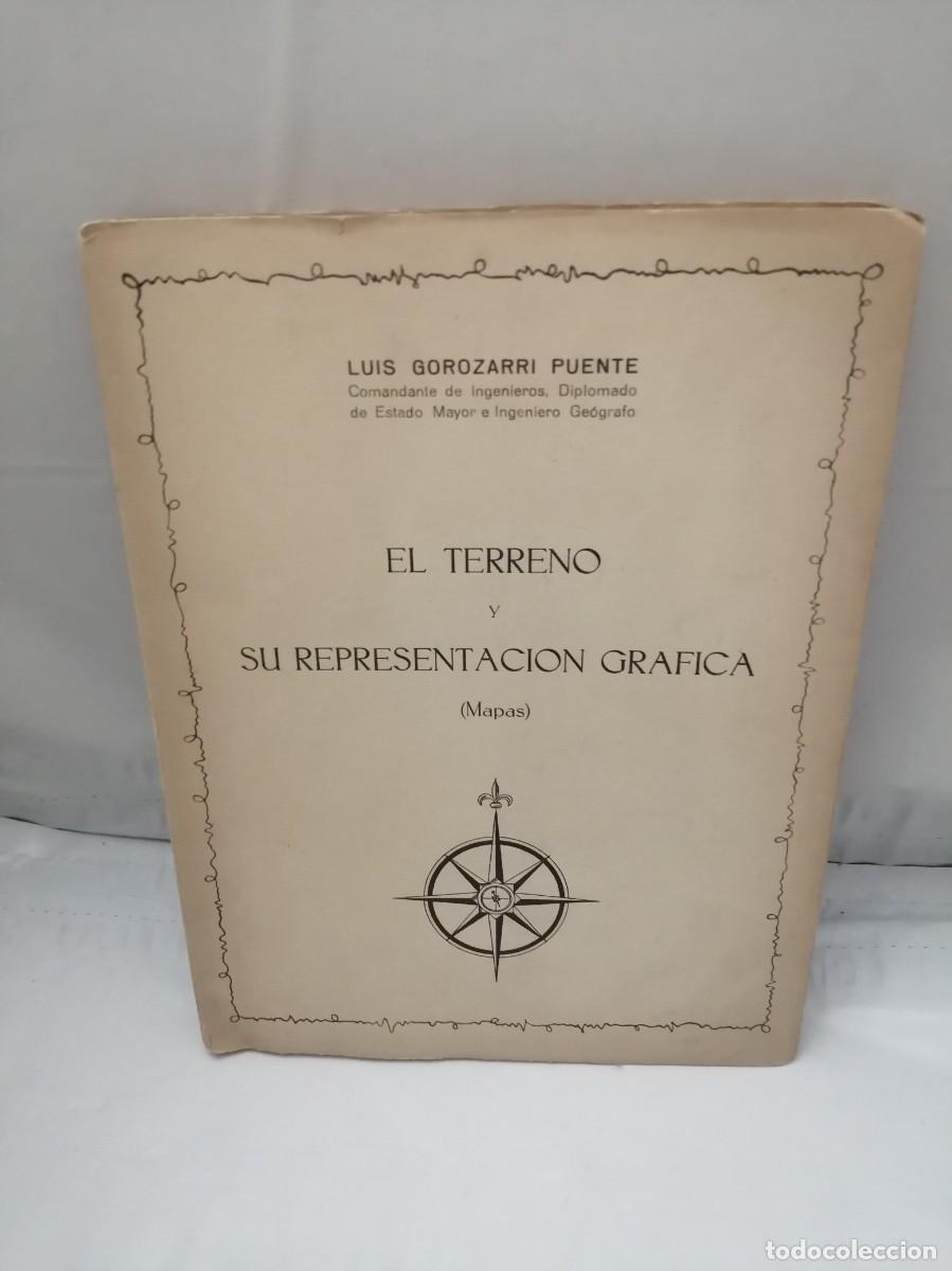 Libros de segunda mano: EL TERRENO Y SU REPRESENTACI&Oacute;N GR&Aacute;FICA (Mapas) - Foto 1