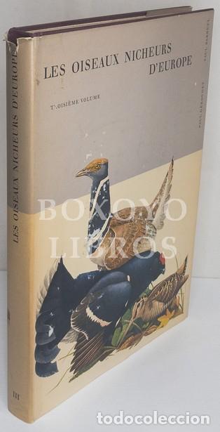 Second hand books: G&Eacute;ROUDET, Paul/ BARRUEL, Paul. Le oiseaux nicheurs d'Europe. Troisi&egrave;me volume. Gallinac&eacute;s, trunix, g