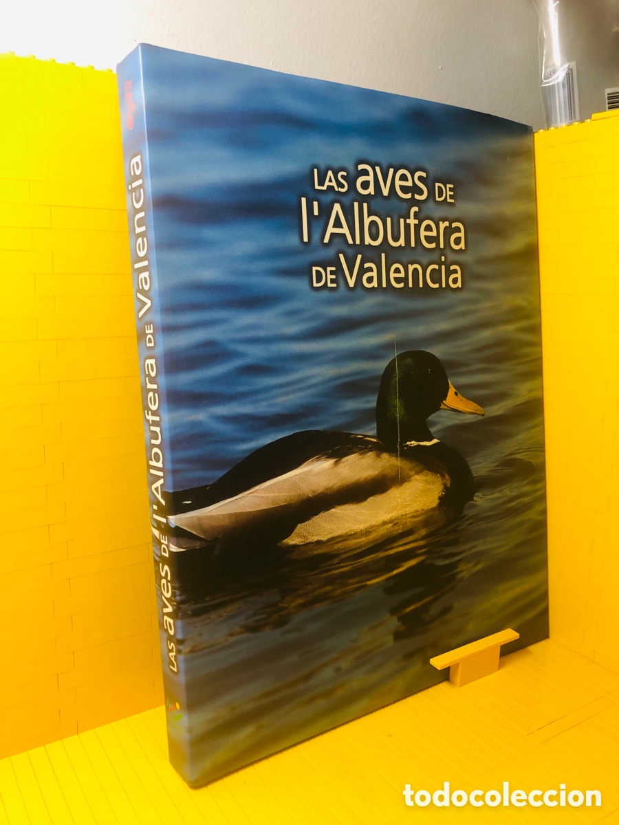 Gebrauchte B&uuml;cher: LAS AVES DE L&acute;&Aacute;LBUFERA DE VALENCIA