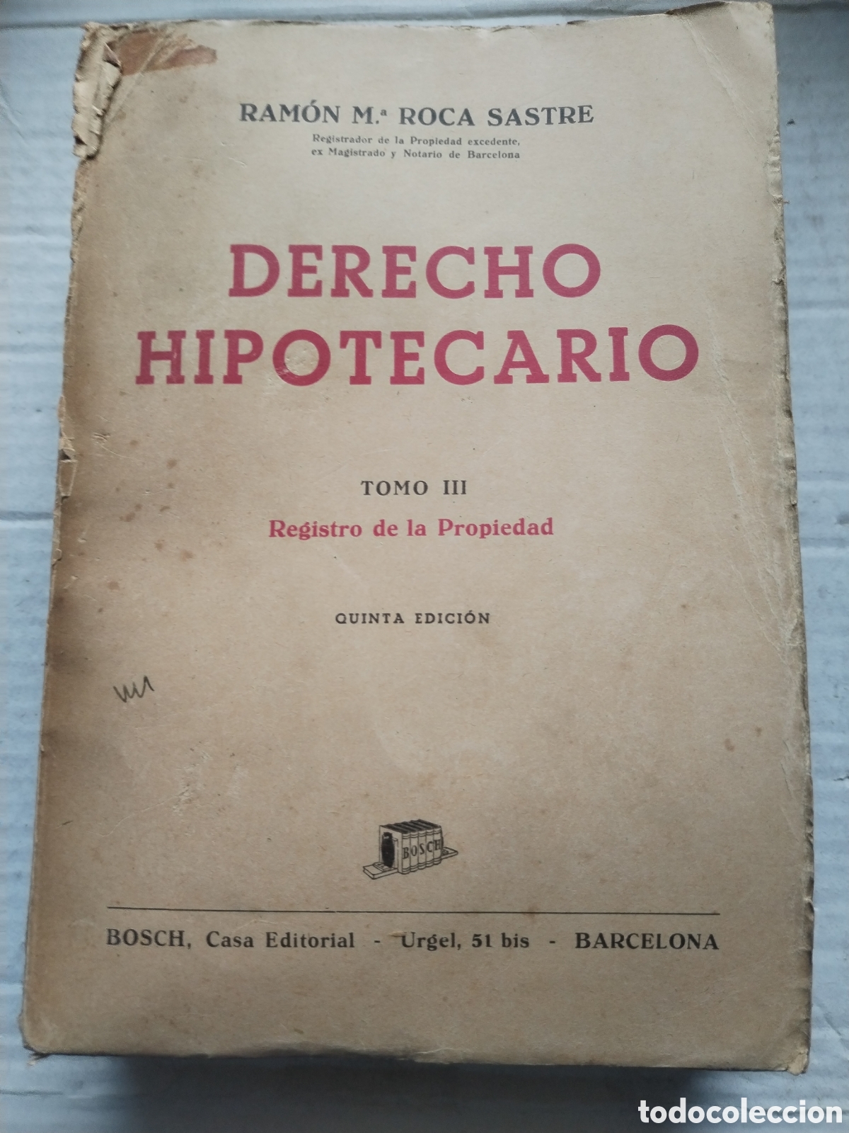 Libros de segunda mano: DERECHO HIPOTECARIO 5 TOMOS/RAM&Oacute;N ROCA SASTRE - Foto 3