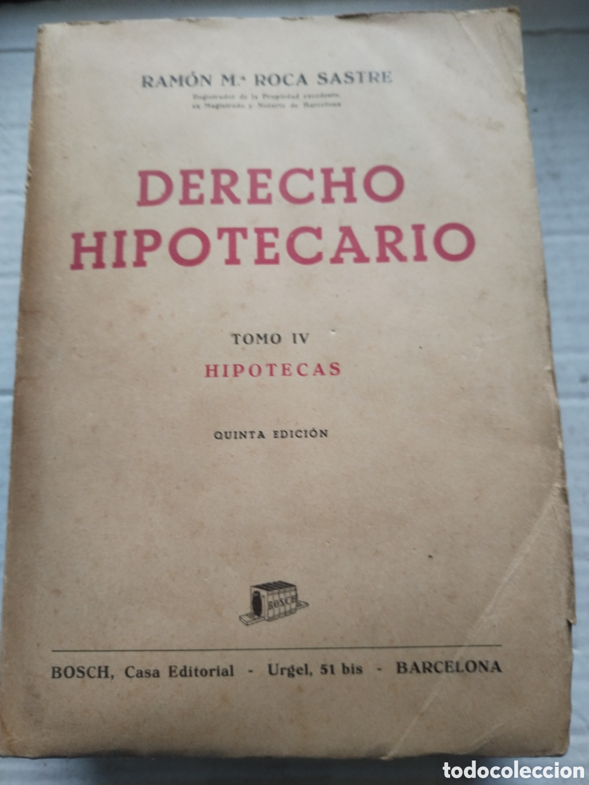 Libros de segunda mano: DERECHO HIPOTECARIO 5 TOMOS/RAM&Oacute;N ROCA SASTRE - Foto 4