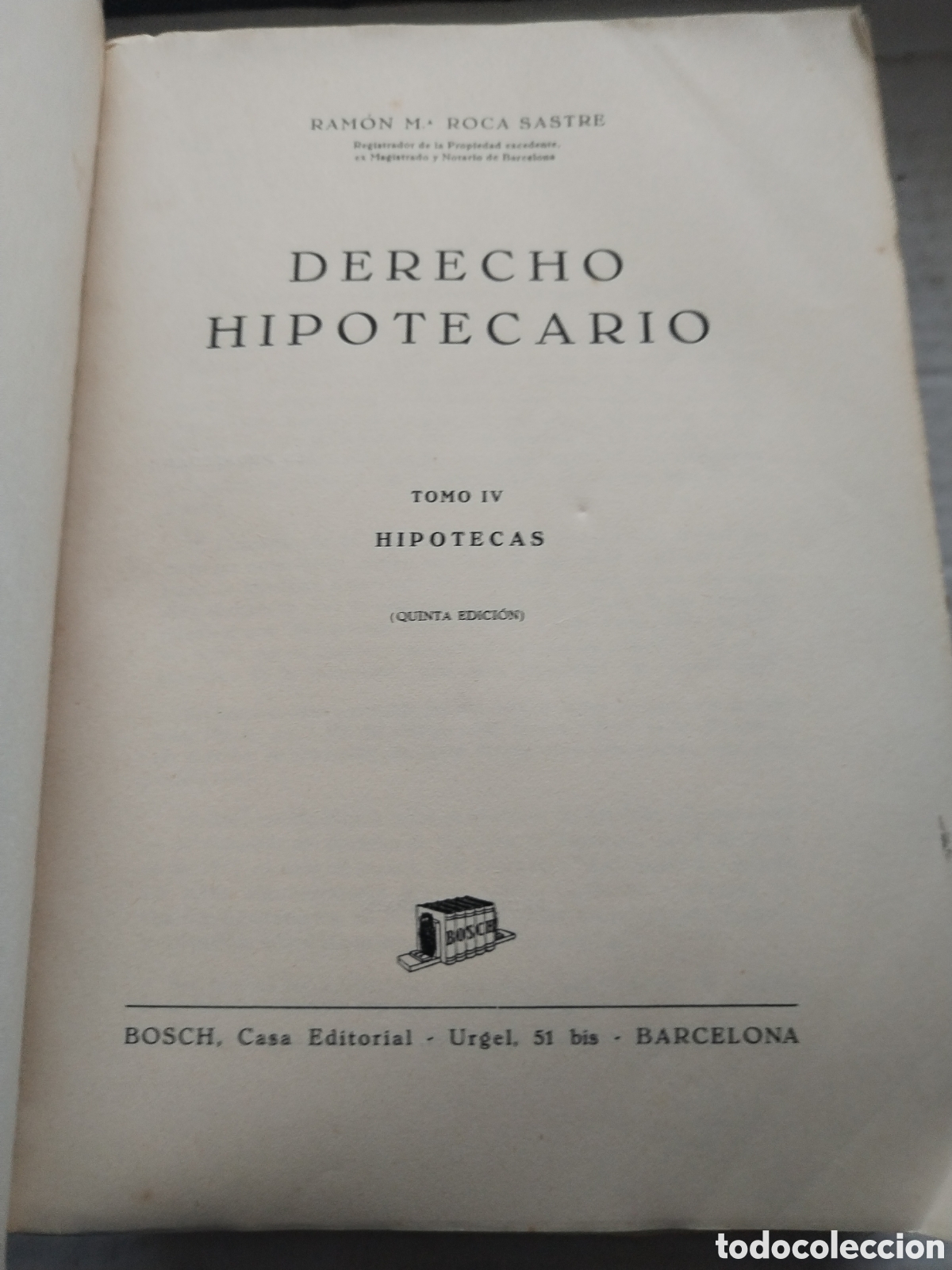 Libros de segunda mano: DERECHO HIPOTECARIO 5 TOMOS/RAM&Oacute;N ROCA SASTRE - Foto 7