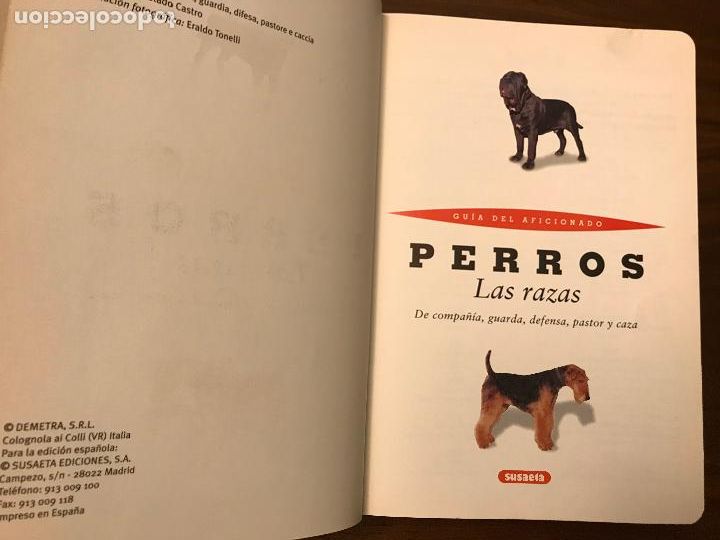 Libros de segunda mano: PERROS LAS RAZAS , GU&Iacute;A DEL AFICIONADO , EDITORIAL SUSAETA - Foto 2