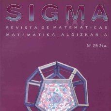 Libros de segunda mano de Ciencias: SIGMA. Nº 29 REVISTA DE MATEMÁTICAS. NOVIEMBRE 2006