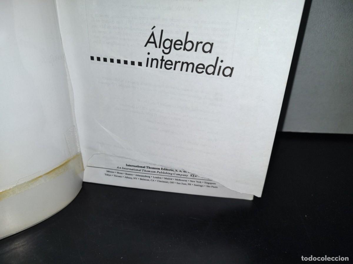 Libros de segunda mano de ciencias: 194- &Aacute;LGEBRA INTERMEDIA - R. DAVID GUSTAFSON - Foto 4