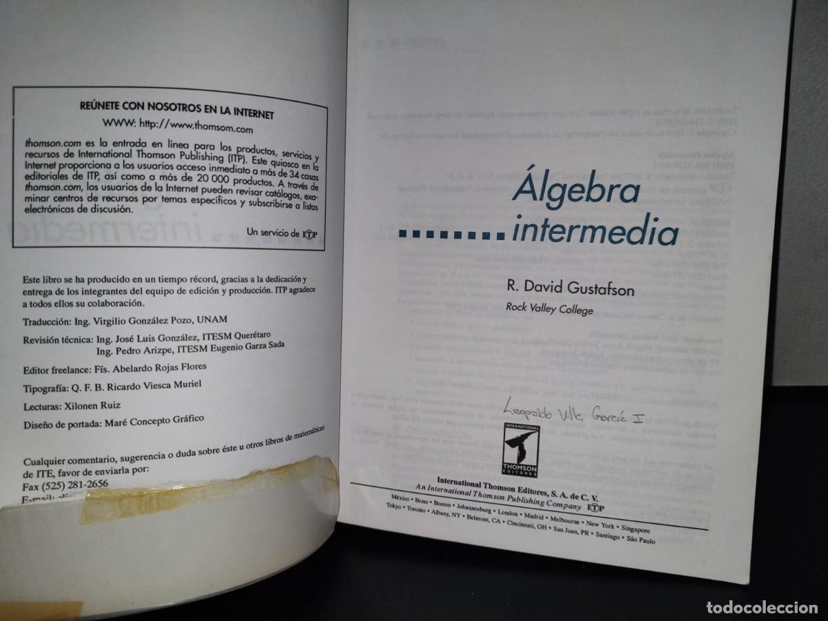 Libros de segunda mano de ciencias: 194- &Aacute;LGEBRA INTERMEDIA - R. DAVID GUSTAFSON - Foto 7
