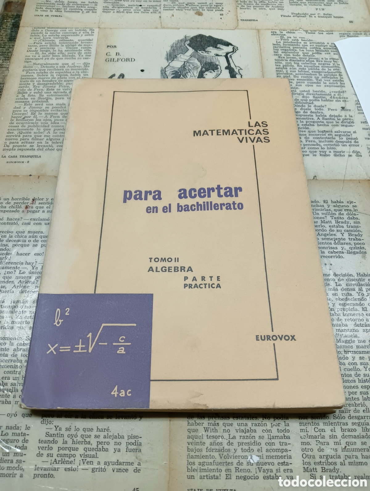 Libros de segunda mano de ciencias: Las Matem&aacute;ticas vivas Tomo II . Algebra pr&aacute;ctica. - Foto 1