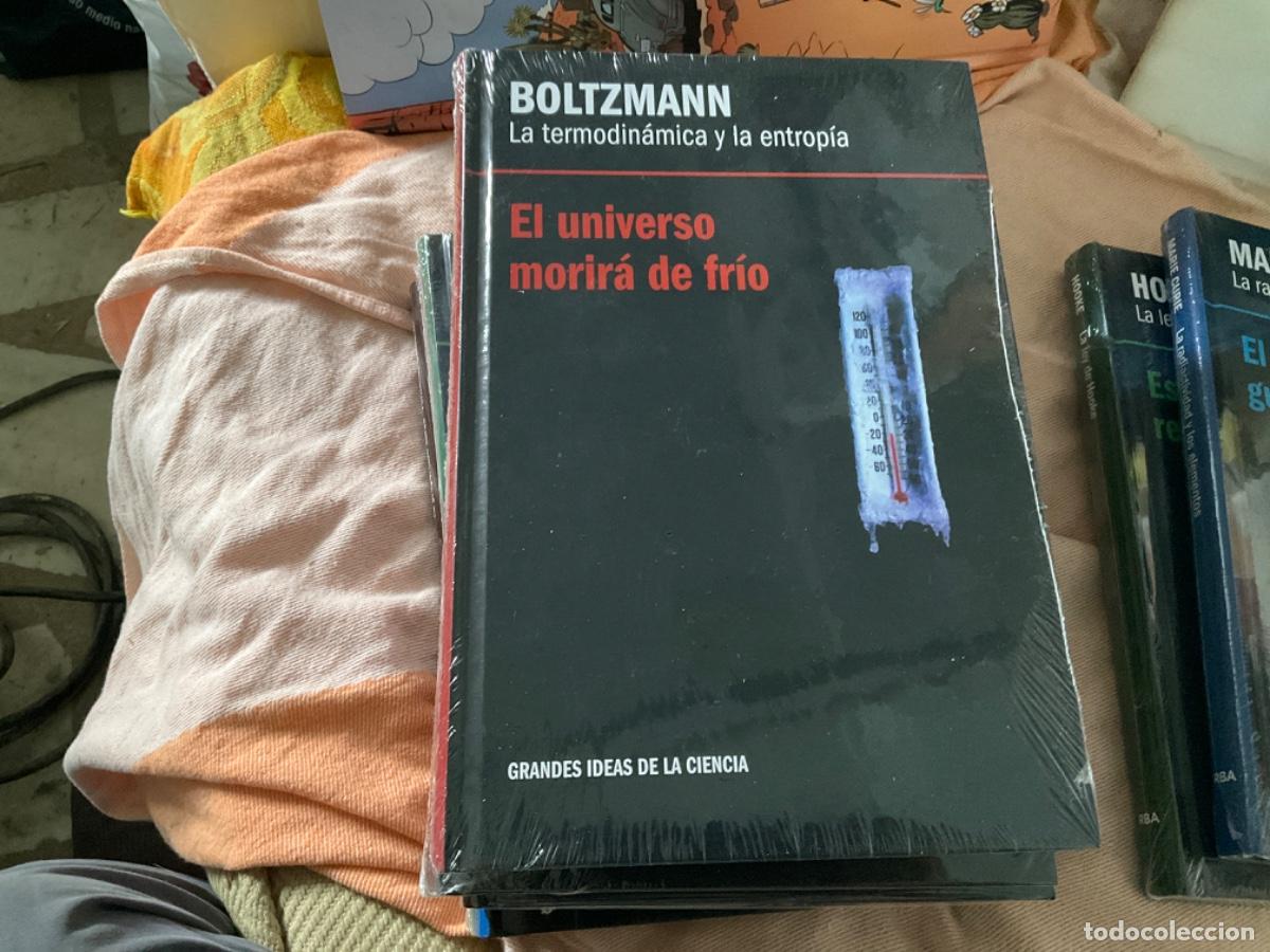 Second hand books of Sciences: El universo morir&aacute; de fr&iacute;o. La termodin&aacute;mica y la entrop&iacute;a. Boltzmann RBA Precintado